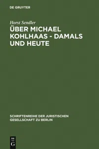 Über Michael Kohlhaas - damals und heute_cover