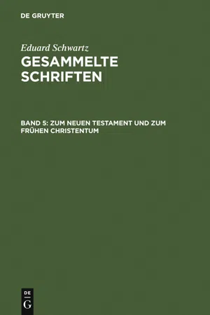 Zum Neuen Testament und zum Frühen Christentum