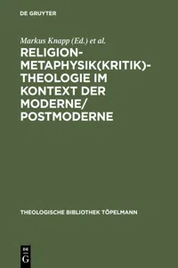 Religion-Metaphysi-Theologie im Kontext der Moderne/Postmoderne_cover