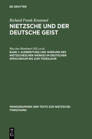 Ausbreitung und Wirkung des Nietzscheschen Werkes im deutschen Sprachraum bis zum Todesjahr