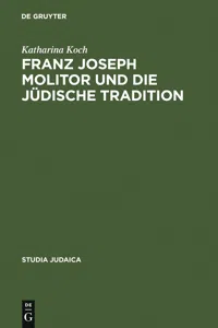 Franz Joseph Molitor und die jüdische Tradition_cover