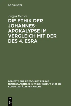 Die Ethik der Johannes-Apokalypse im Vergleich mit der des 4. Esra