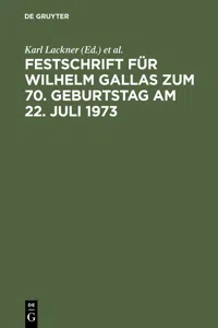 Festschrift für Wilhelm Gallas zum 70. Geburtstag am 22. Juli 1973_cover