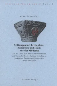 Stiftungen in Christentum, Judentum und Islam vor der Moderne_cover