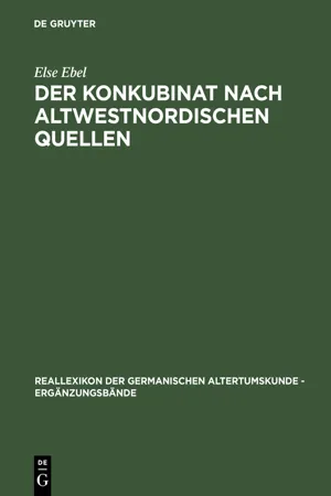 Der Konkubinat nach altwestnordischen Quellen