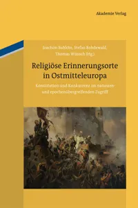 Religiöse Erinnerungsorte in Ostmitteleuropa_cover