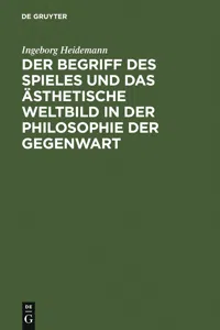 Der Begriff des Spieles und das ästhetische Weltbild in der Philosophie der Gegenwart_cover