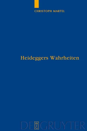 Heideggers Wahrheiten