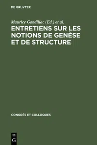 Entretiens sur les notions de genèse et de structure_cover