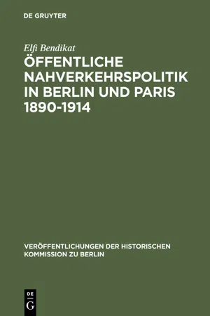 Öffentliche Nahverkehrspolitik in Berlin und Paris 1890-1914