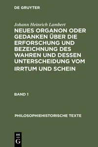 Neues Organon oder Gedanken über die Erforschung und Bezeichnung des Wahren und dessen Unterscheidung vom Irrtum und Schein_cover