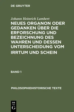 Neues Organon oder Gedanken über die Erforschung und Bezeichnung des Wahren und dessen Unterscheidung vom Irrtum und Schein