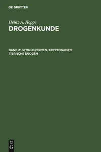 Gymnospermen, Kryptogamen, Tierische Drogen_cover