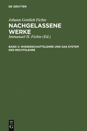 Wissenschaftslehre und das System der Rechtslehre