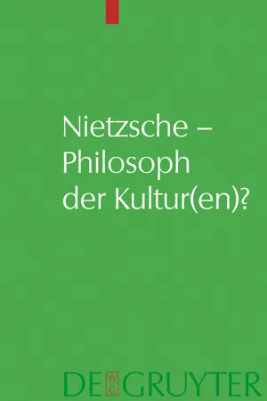 Nietzsche – Philosoph der Kultur(en)?