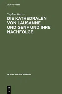 Die Kathedralen von Lausanne und Genf und ihre Nachfolge_cover