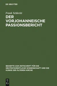 Der vorjohanneische Passionsbericht_cover