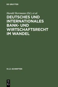 Deutsches und Internationales Bank- und Wirtschaftsrecht im Wandel_cover