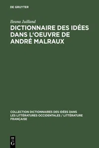 Dictionnaire des idées dans l'oeuvre de André Malraux_cover