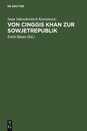 Von Cinggis Khan zur Sowjetrepublik