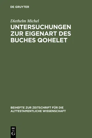 Untersuchungen zur Eigenart des Buches Qohelet