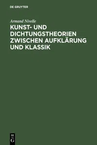 Kunst- und Dichtungstheorien zwischen Aufklärung und Klassik_cover