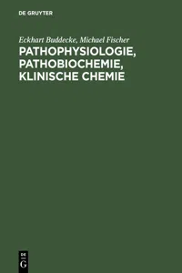 Pathophysiologie, Pathobiochemie, klinische Chemie_cover