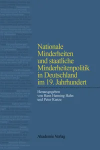 Nationale Minderheiten und staatliche Minderheitenpolitik in Deutschland im 19. Jahrhundert_cover