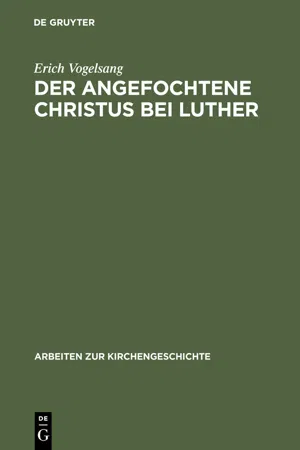 Der angefochtene Christus bei Luther