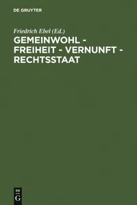 Gemeinwohl – Freiheit – Vernunft – Rechtsstaat_cover