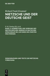 Ausbreitung und Wirkung des Nietzscheschen Werkes im deutschen Sprachraum bis zum Ende des Zweiten Weltkrieges_cover