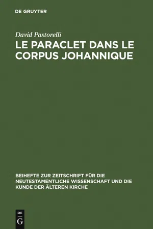 Le Paraclet dans le corpus johannique