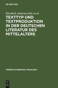 Texttyp und Textproduktion in der deutschen Literatur des Mittelalters_cover