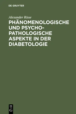 Phänomenologische und psychopathologische Aspekte in der Diabetologie