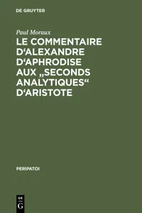 Le Commentaire d'Alexandre d'Aphrodise aux "Seconds Analytiques" d'Aristote_cover