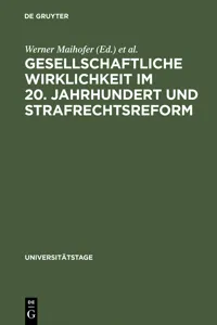 Gesellschaftliche Wirklichkeit im 20. Jahrhundert und Strafrechtsreform_cover