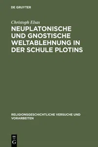 Neuplatonische und gnostische Weltablehnung in der Schule Plotins_cover