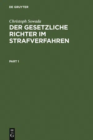 Der gesetzliche Richter im Strafverfahren