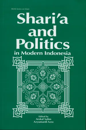 Shari'a and Politics in Modern Indonesia