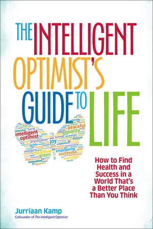 The Intelligent Optimist's Guide to Life