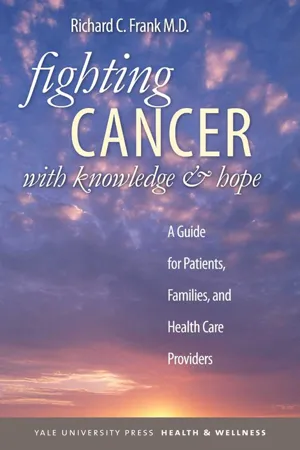 Fighting Cancer with Knowledge and Hope