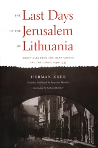 The Last Days of the Jerusalem of Lithuania_cover