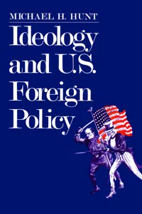 Ideology and U.S Foreign Policy_cover