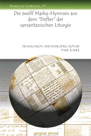 Die zwölf Marka-Hymnen aus dem "Defter" der samaritanischen Liturgie