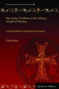 The Syriac Tradition of the Infancy Gospel of Thomas_cover