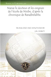 Narsai le docteur et les origines de l'école de Nisibe, d'après la chronique de Barḥadbešabba_cover