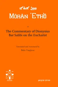 The Commentary of Dionysius Bar Salibi on the Eucharist_cover