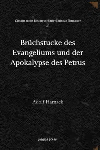 Brüchstucke des Evangeliums und der Apokalypse des Petrus_cover