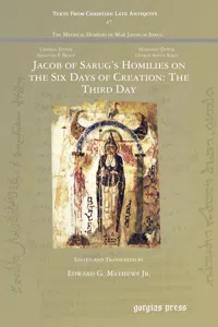 Jacob of Sarug's Homilies on the Six Days of Creation: The Third Day_cover