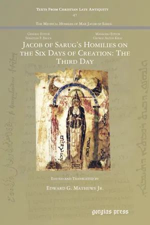 Jacob of Sarug's Homilies on the Six Days of Creation: The Third Day